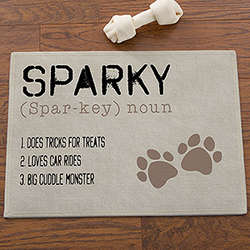 Definition of My Dog Personalized Meal Mat