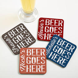 Personalized Beer Goes Here Bar Coasters