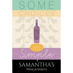 Simple Choices Personalized Metal Sign