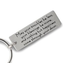 May You Troubles Be Less Irish Blessing Key Ring