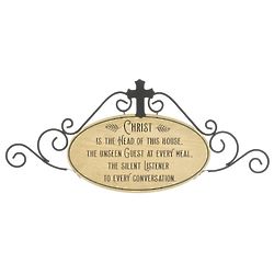 Christ is the Head of This House Plaque
