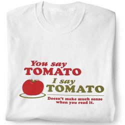 Tomato Tomato T-Shirt