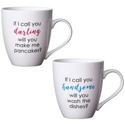 If I Call You Handsome and Darling Coffee Mugs