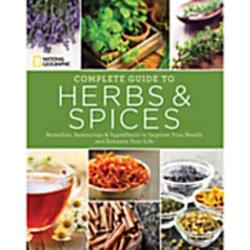 Complete Guide to Herbs and Spices