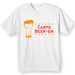 Carpe Beer-Em T-Shirt