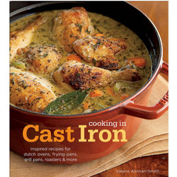 Cooking in Cast Iron Cookbook