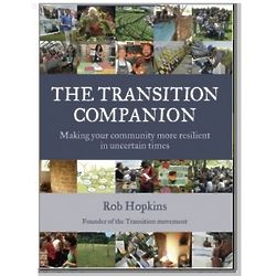 Transition Companion - Making Your Community More Resilient Book