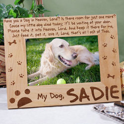 Have You a Dog in Heaven Wood Picture Frame