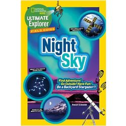 Night Sky Ultimate Explorer Field Guide Book