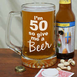 Give Me a Beer 50th Birthday Glass Mug