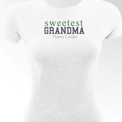 Personalized Sweetest Grandma T-Shirt