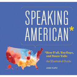 Speaking American: A Visual Guide Book