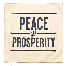 Peace and Prosperity Handkerchief