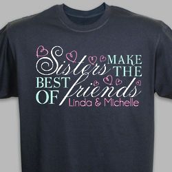 Sisters Friendship Tee Shirt
