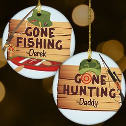 Personalized Gone Fishing or Gone Hunting Ornament