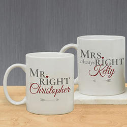 Personalized Mr. Right and Mrs. Always Right Mugs