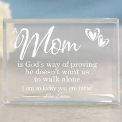 A Mom Is God's Way of Proving Personalized Plaque