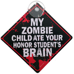 My Zombie Child Window Sign