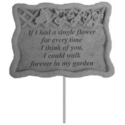 If I Had A Single Flower Garden Plaque
