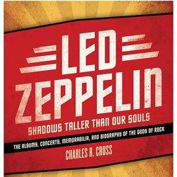 Led Zeppelin: Shadows Taller Than Our Souls Book