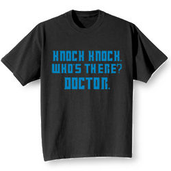 Knock Knock Who's There Doctor Who Shirt
