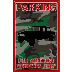 Military Vehicles Parking Sign