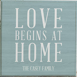 Love Begins At Home Personalized 5x5 Shelf Block Sign