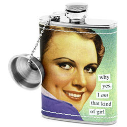 I Am That Kind of Girl Hip Flask