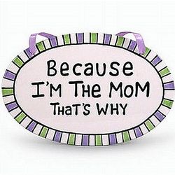 Because I'm The Mom Tile