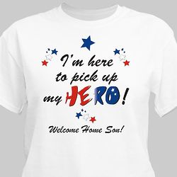 Welcome Home My Hero Personalized Military T-Shirt