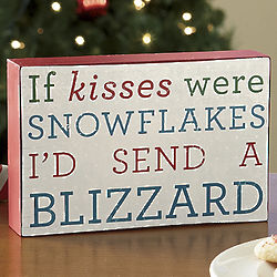 If Kisses Were Snowflakes Plaque