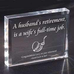 A Wife's Full Time Job Retirement Paperweight