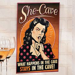 She-Cave Metal Wall Sign