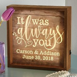 Personalized It Was Always You 8" Light Box