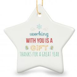 Working With You Is A Gift Star Ceramic Ornament