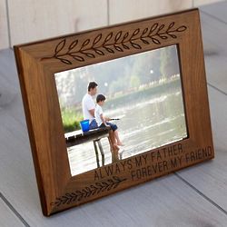 Always My Father, Forever My Friend Personalized Picture Frame