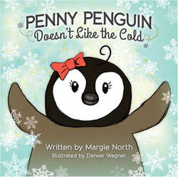 Penny Penguin Doesn't Like the Cold Book