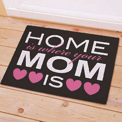 Home Is Where Your Mom Is Welcome Doormat
