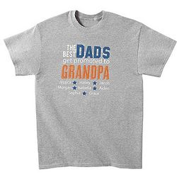 Personalized The Best Dads Get Promoted T-Shirt