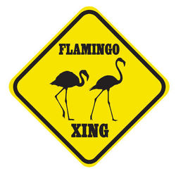 Crossing Flamingo Sign
