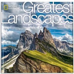 National Geographic Greatest Landscapes Photography Book