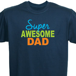 Personalized Super Awesome Dad T-Shirt