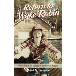 Return To Wake Robin Book