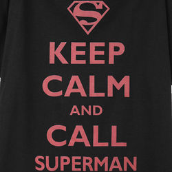 Keep Calm and Call Superman T-Shirt