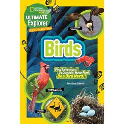 Kid's Ultimate Explorer Field Guide: Birds Book