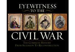 Eyewitness to the Civil War Book