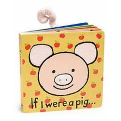 If I Were a Pig Board Book