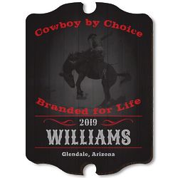 Cowboy By Choice Personalized Wooden Bar Sign