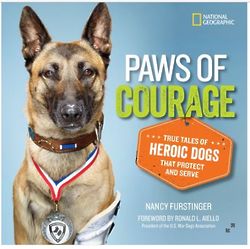 Paws of Courage - True Tales of Heroic Dogs Book