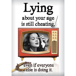 Lying About Your Age Funny Birthday Card